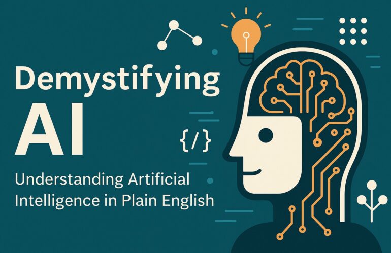 Demystifying AI in Education: A Plain-English Guide for Educators
